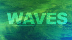 Waves<br>(Series)
