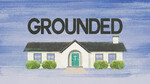 June 7, 2020 - Grounded
