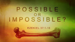 July 11, 2021 - Possible or Impossible