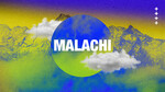 October 8, 2023 - Malachi - Wk.2